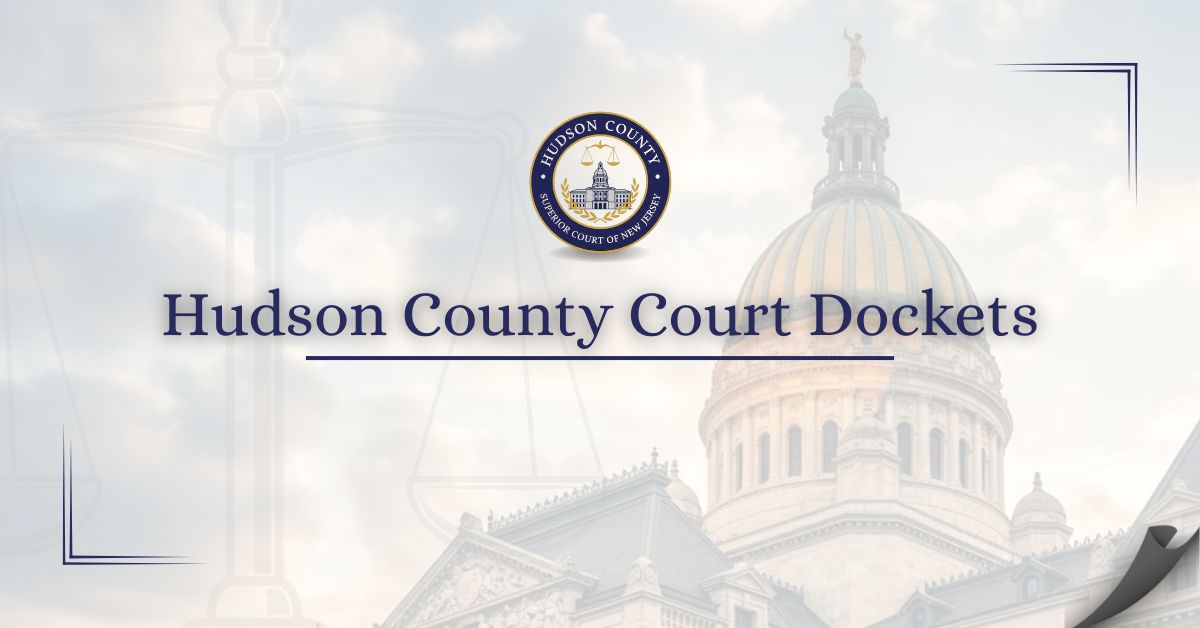 Hudson County Court Dockets