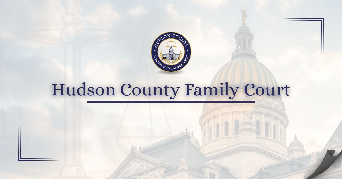 Hudson County Family Court